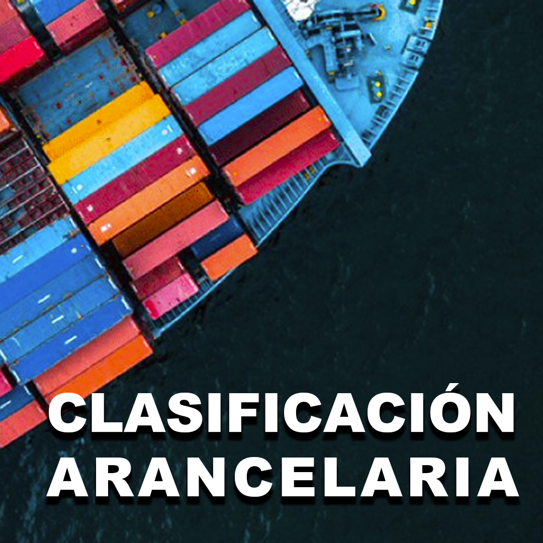 Clasificación Arancelaria