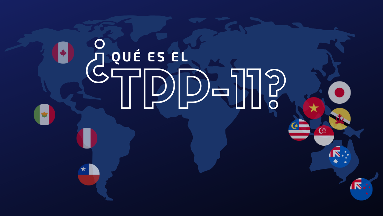 Acuerdo Transpacifico - TPP11